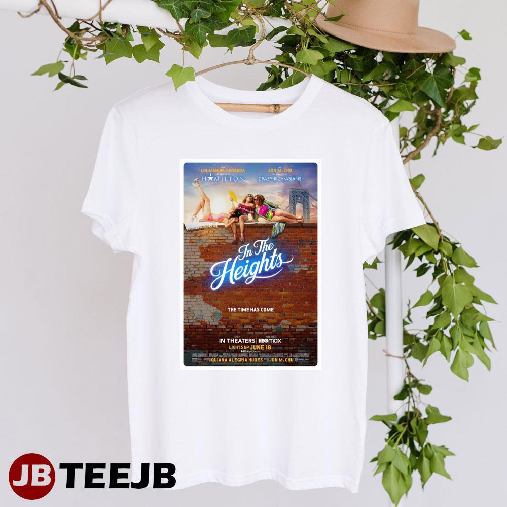 In The Heights Lin-manuel Miranda Jon M Chu Art Movie Unisex T-Shirt