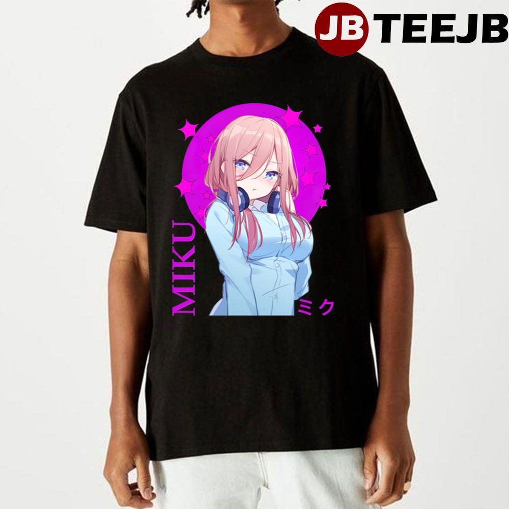 Miku Nakano The Quint Quintuplest Unisex T-Shirt