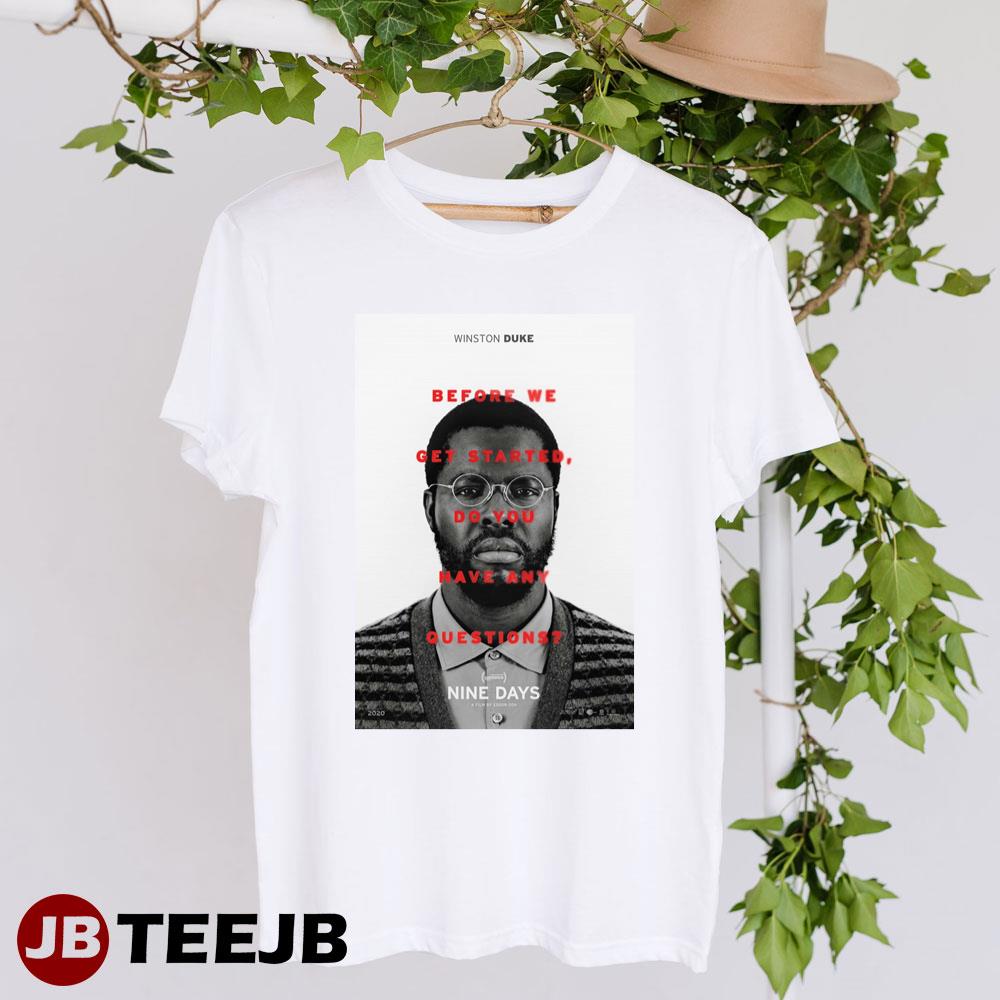 Nine Days Winston Duke Edson Oda Movie Unisex T-Shirt