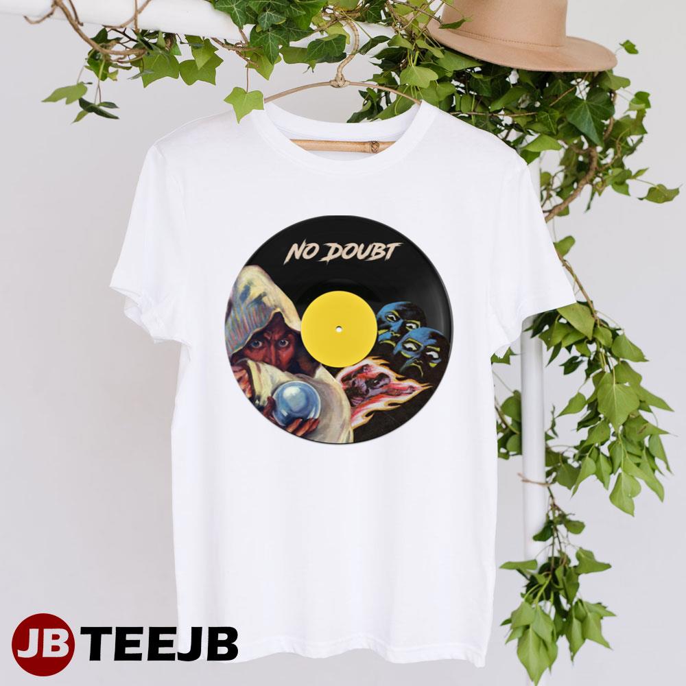 No Doubt Vynil Unisex T-Shirt