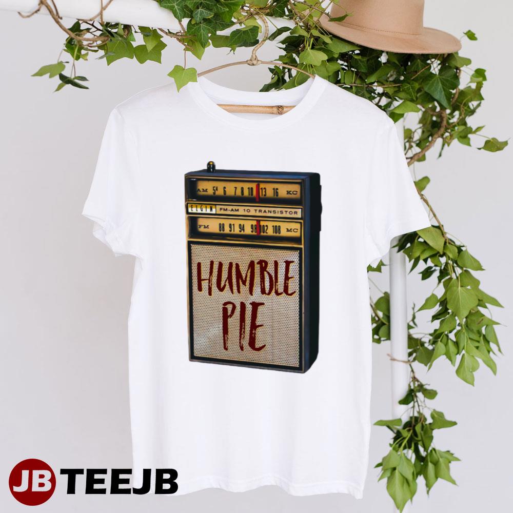 Radio Humble Pie Unisex T-Shirt