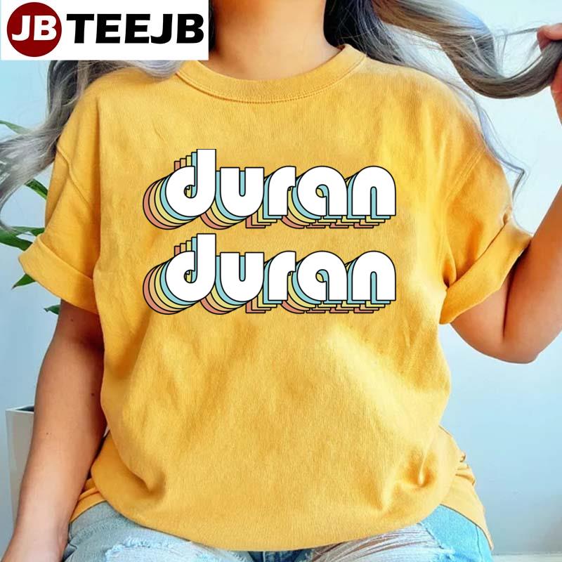 Retro Typography Duran Duran Unisex T-Shirt