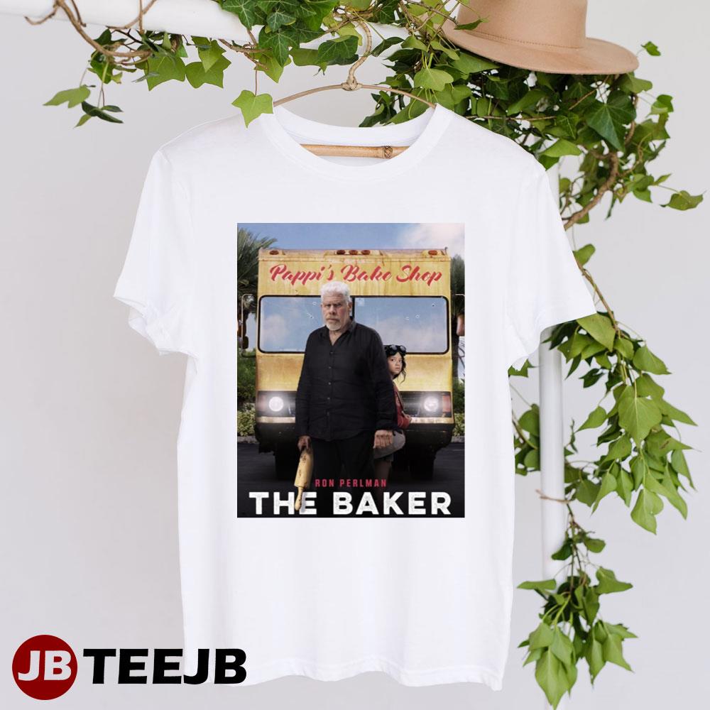 Ron Pearlman The Baker 2023 Movie Unisex T-Shirt