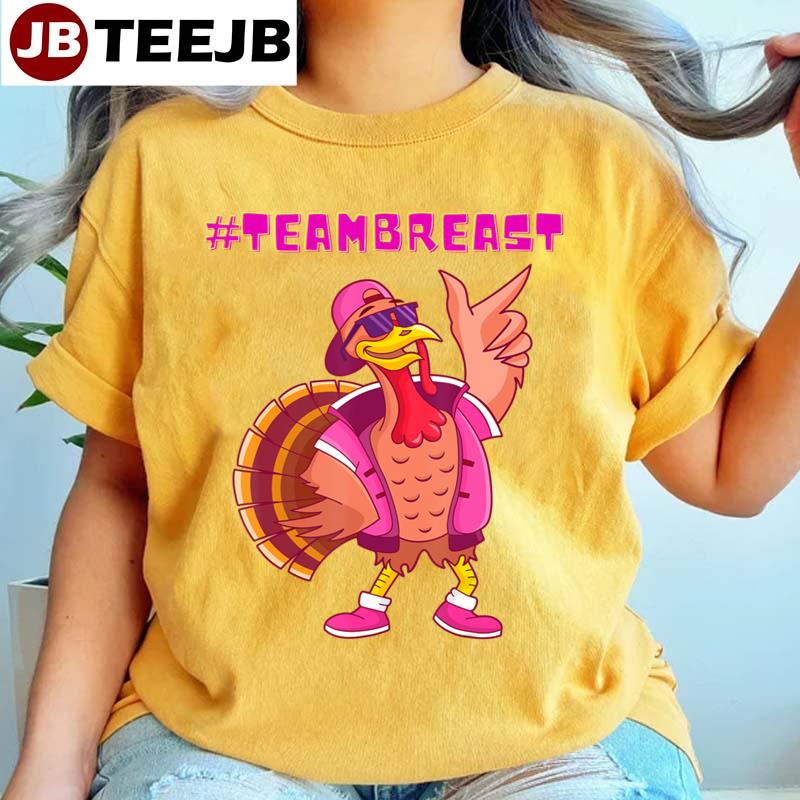 Teambreast Fun Thanksgiving Turkey Unisex T-Shirt