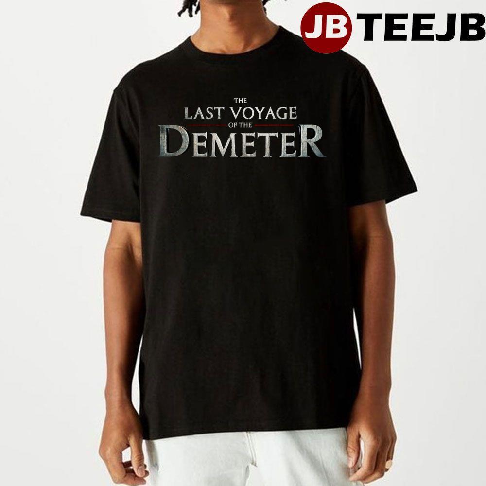 2023 Movie The Last Voyage Of The Demeter TeeJB Unisex T-Shirt