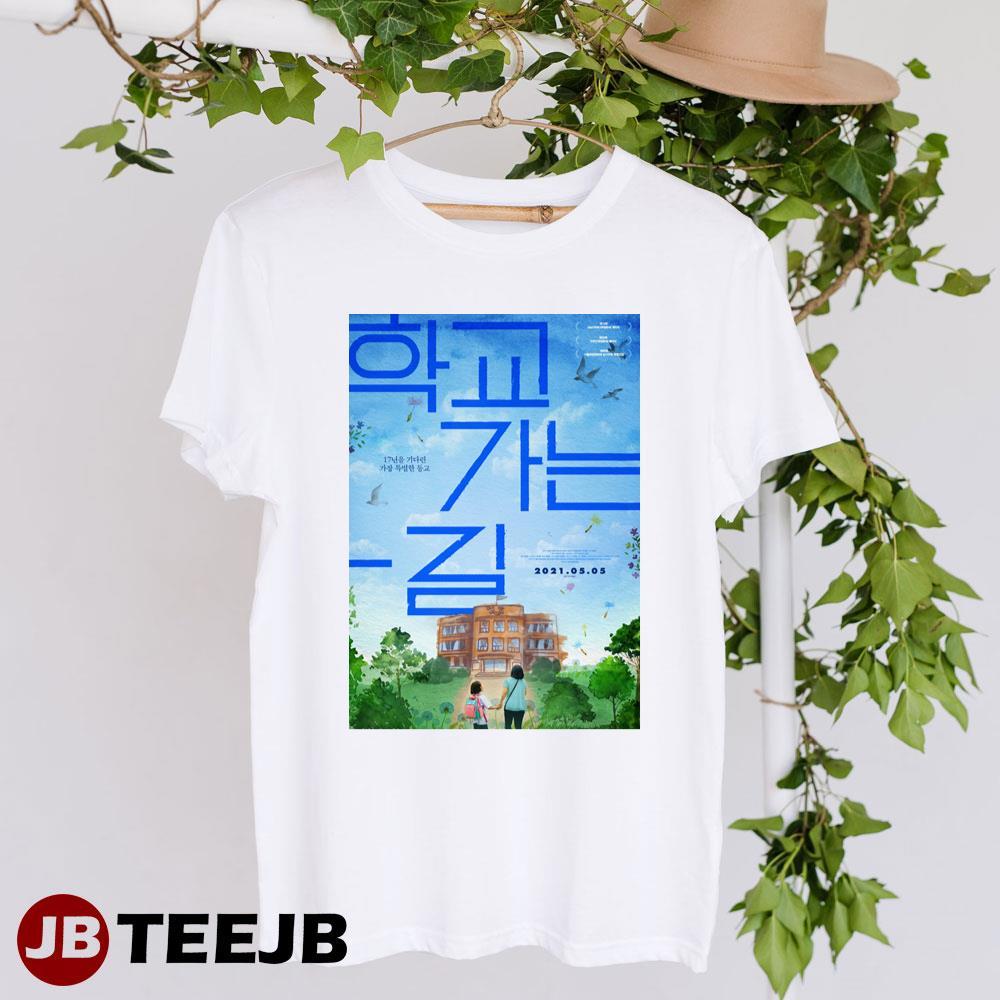A Long Way To School Kim Jung-in Hakgyo Ganeun Gil Movie TeeJB Unisex T-Shirt