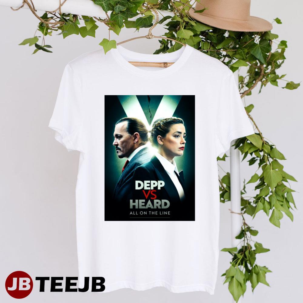 All On The Line Depp V Heard 2023 Movie TeeJB Unisex T-Shirt