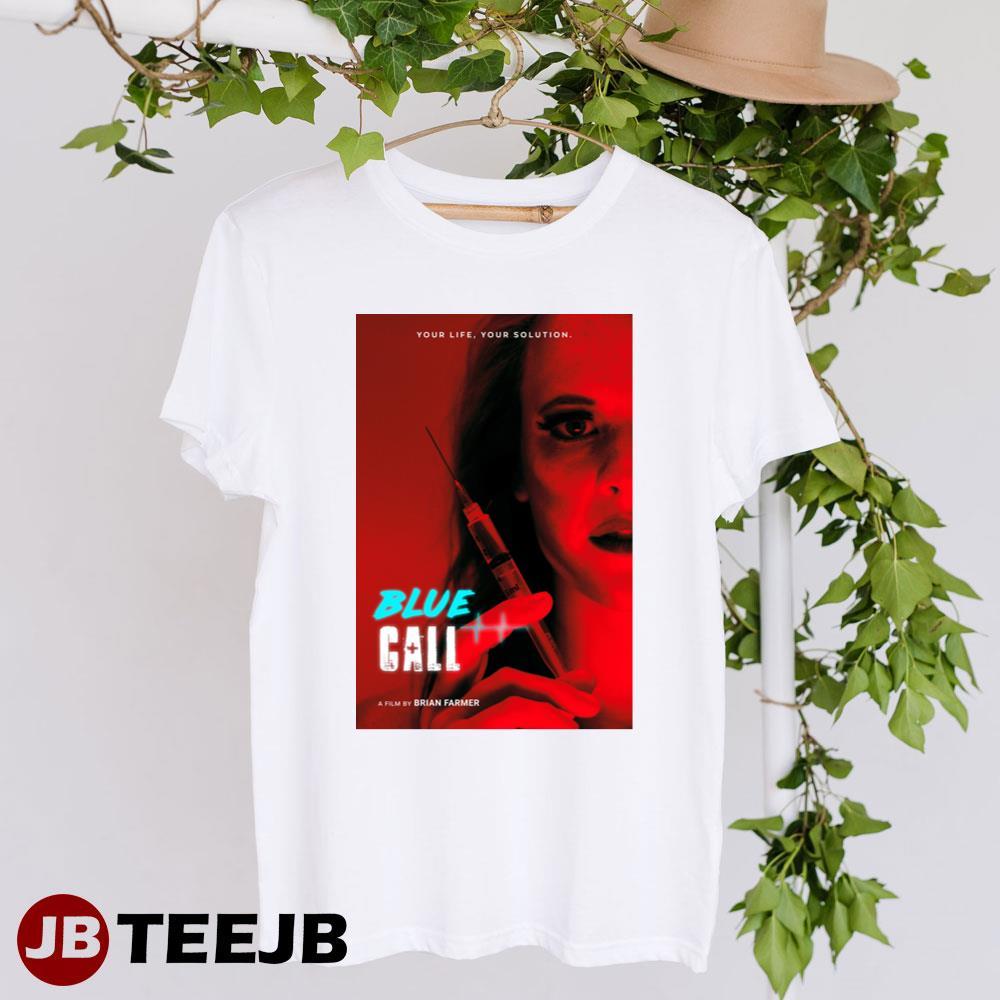 Blue Call Brian Farmer Katie Leclerc Movie Unisex T-Shirt