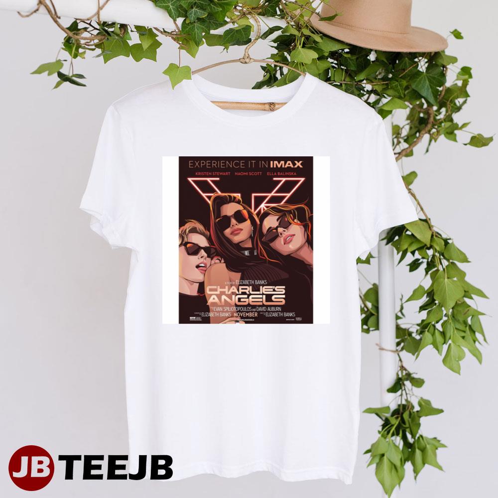 Charlies Angels Kristen Stewart Naomi Scott Ella Balinska Unisex T-Shirt