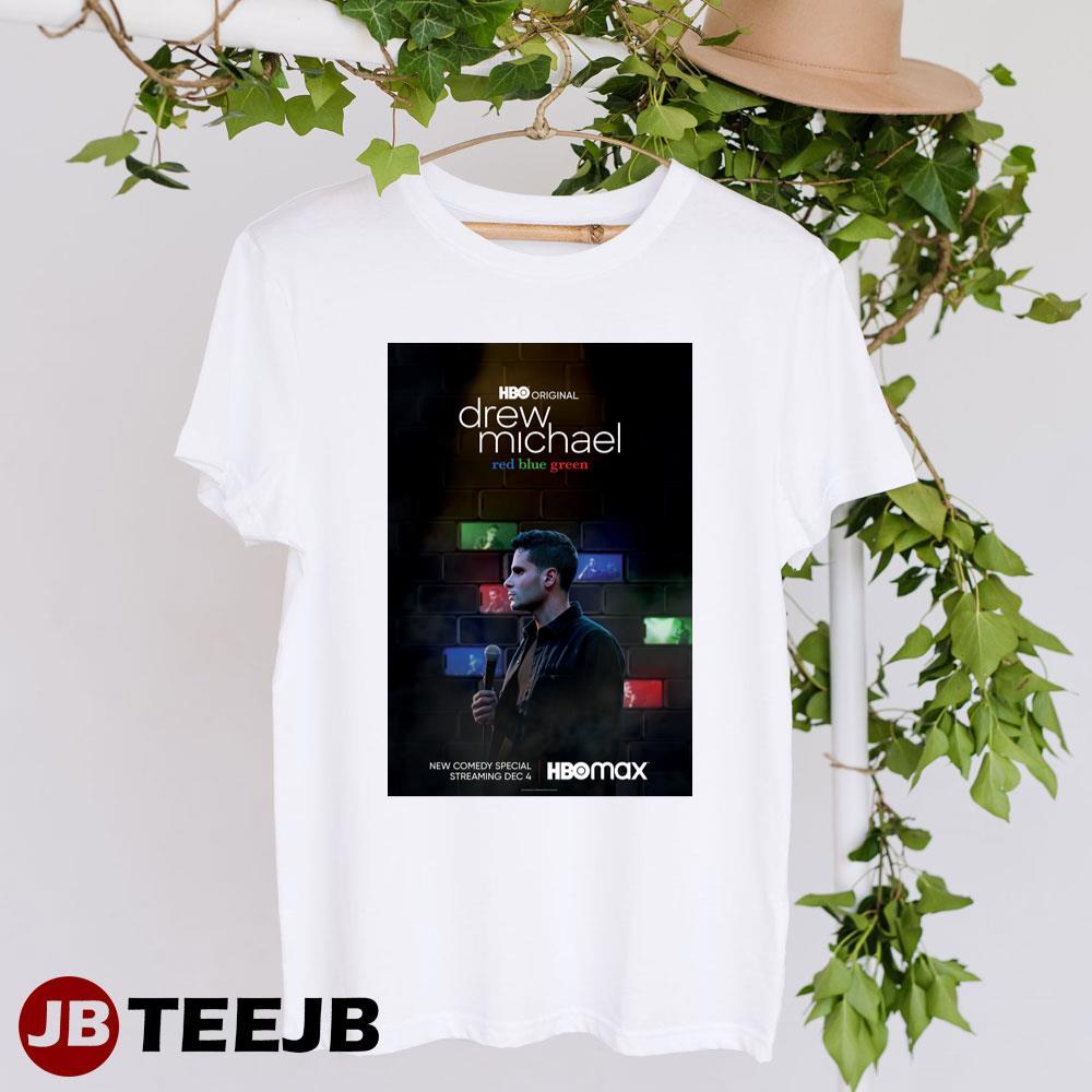 Drew Michael Red Blue Green Stand Up Comedy Movie Unisex T-Shirt