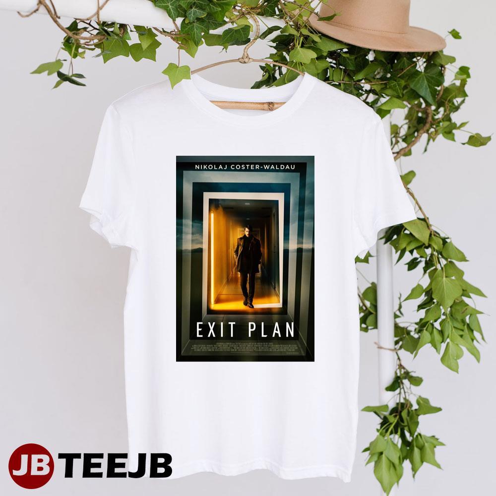 Exit Plan Nikolaj Coster-waldau Selvmordsturisten Movie TeeJB Unisex T-Shirt