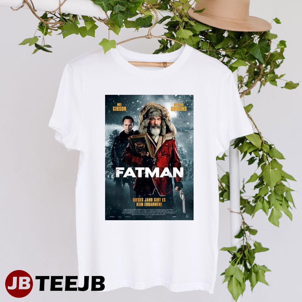 Fatman Mel Gibson Walton Goggins Design TeeJB Unisex T-Shirt