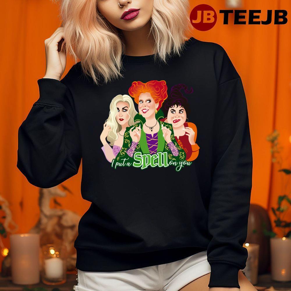 Funny I Put A Spell On You Hocus Pocus Happy Halloween TeeJB Unisex Sweatshirt