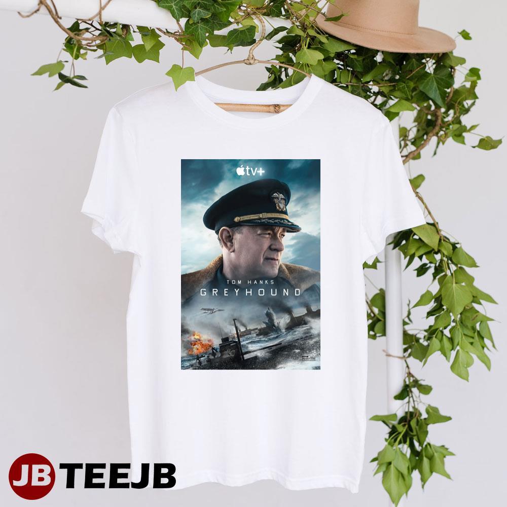 Greyhound Tom Hanks Apple Tv Movie TeeJB Unisex T-Shirt