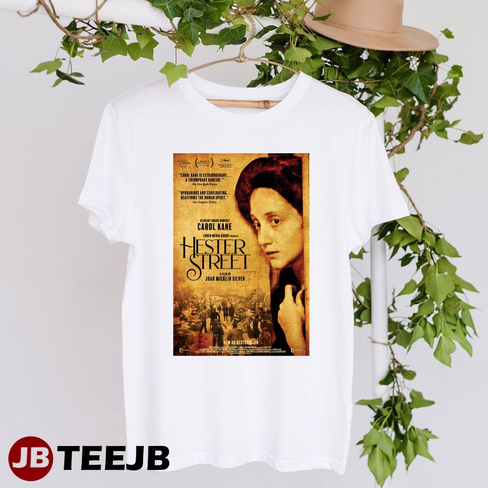 Hester Street Carol Kane Steven Keats Movie TeeJB Unisex T-Shirt