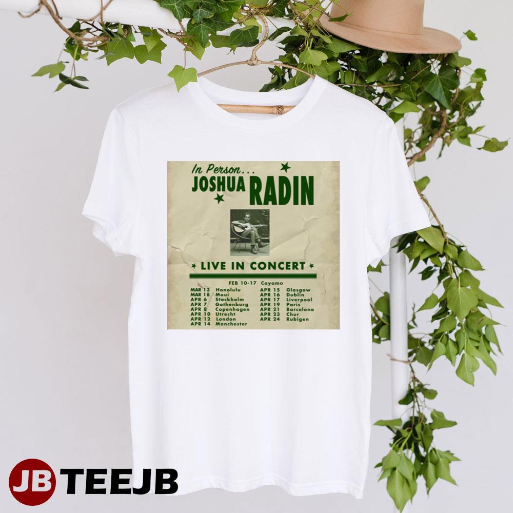 In Person Joshua Radin Tour 2023 TeeJB Unisex T-Shirt