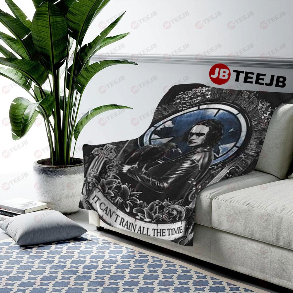 It Can’t Rain All The Time The Crow Halloween TeeJB US Cozy Blanket