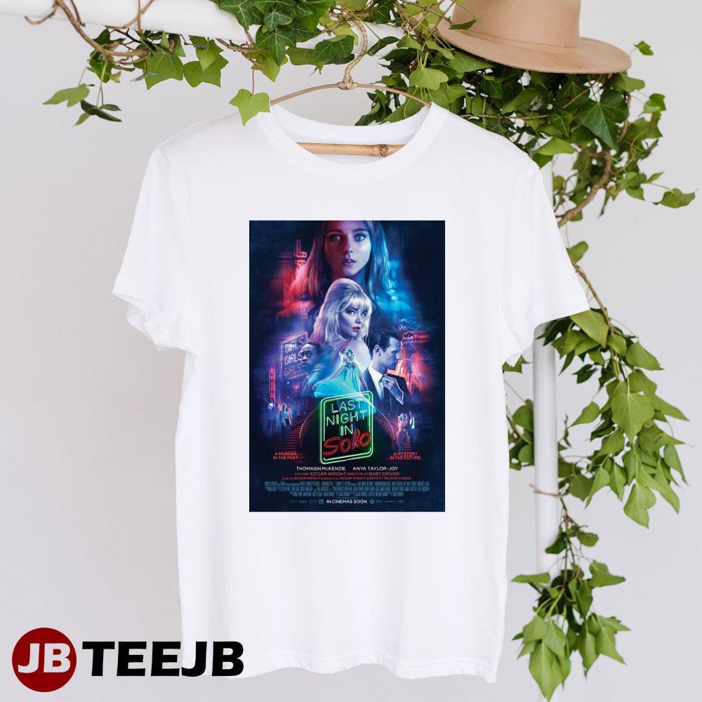 Last Night In Soho Thomasin Mckenzie Anya Taylor-joy MovieArt Unisex T-Shirt