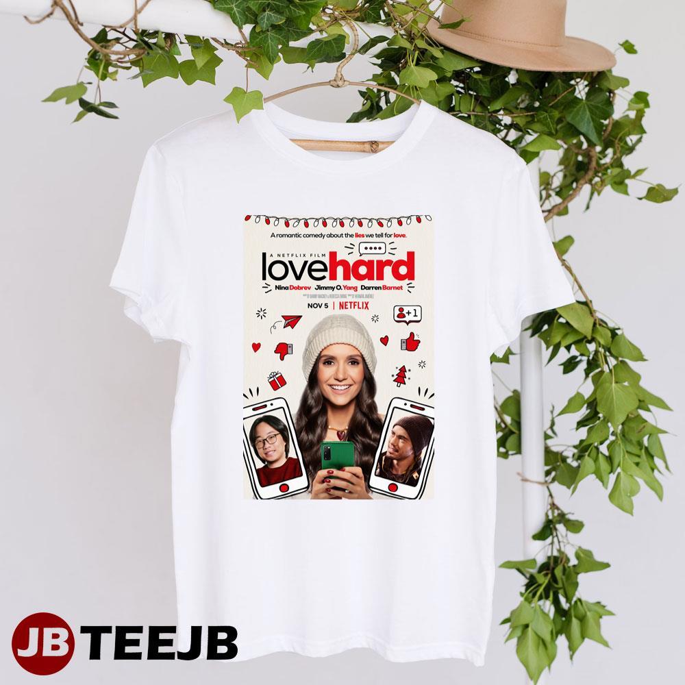 Love Hard Nina Dobrev Jimmy O Yang Movie Unisex T-Shirt