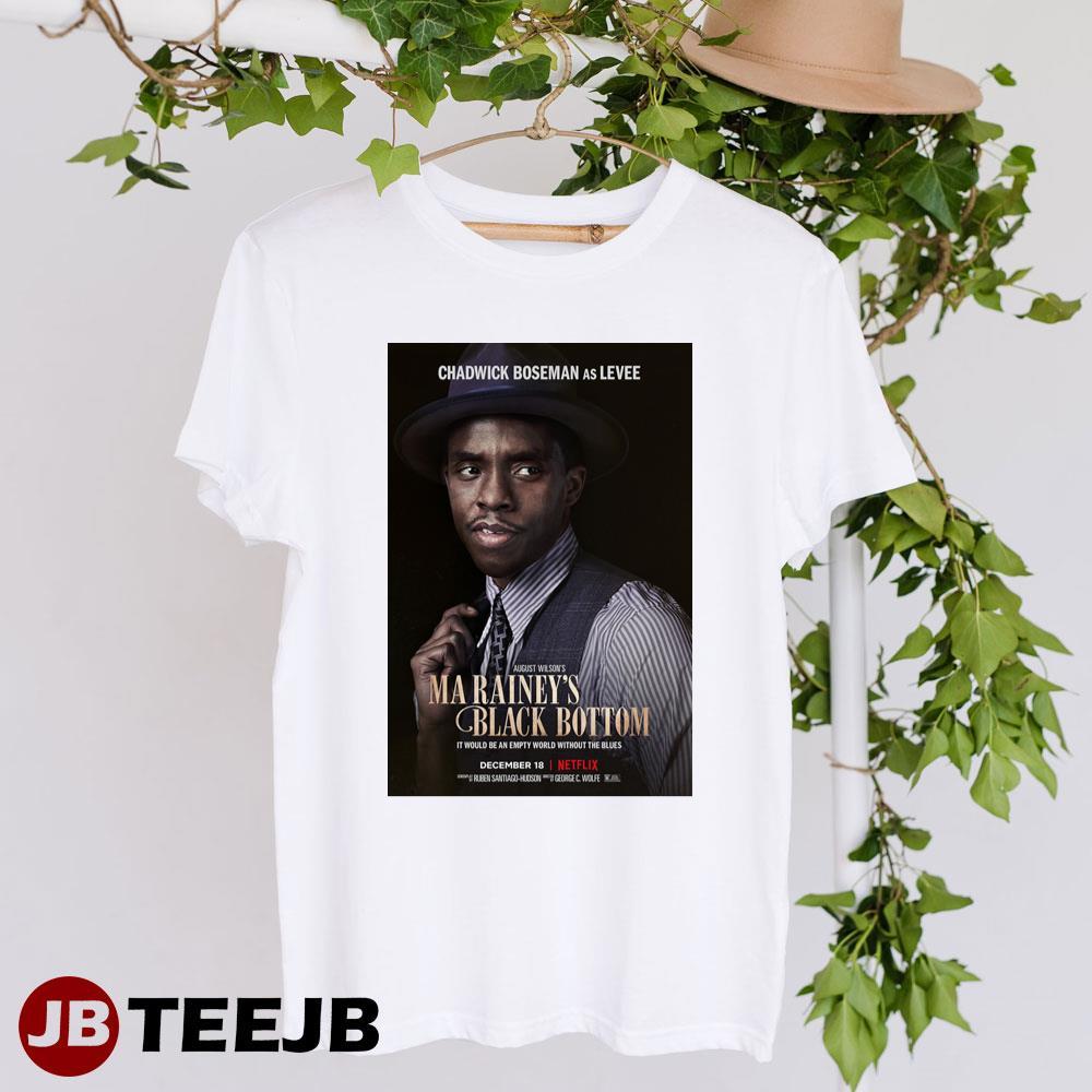 Ma Raineys Black Bottom Chadwick Boseman Netflix Movie TeeJB Unisex T-Shirt