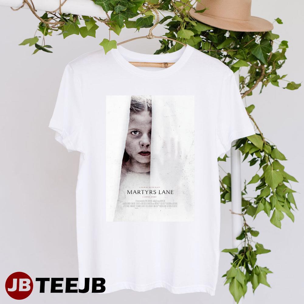 Martyrs Lane Kiera Thompson Denise Gough Movie TeeJB Unisex T-Shirt