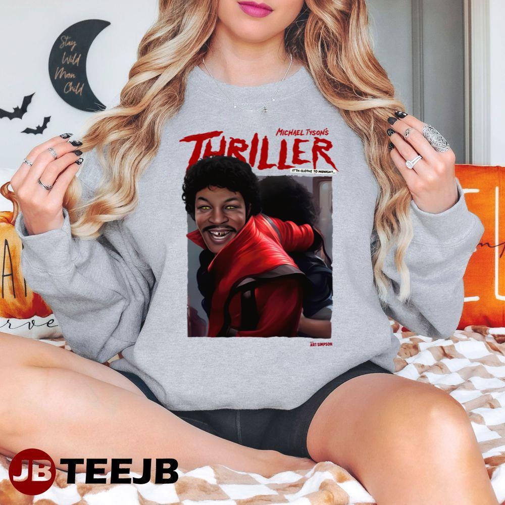 Michael Tyson Thriller Happy Halloween TeeJB Unisex Sweatshirt