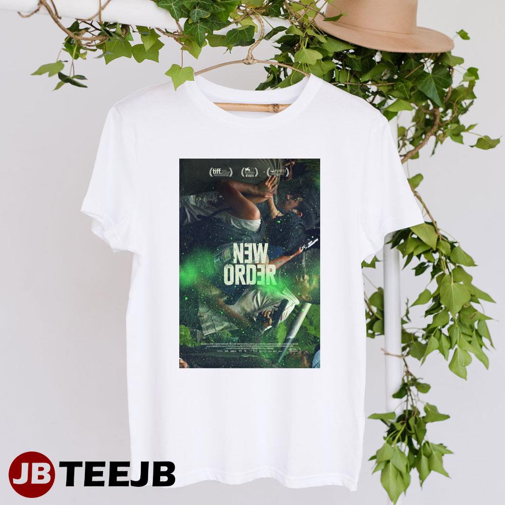 New Order Naian Gonzalez Norvind Fernando Cuautle Movie Unisex T-Shirt