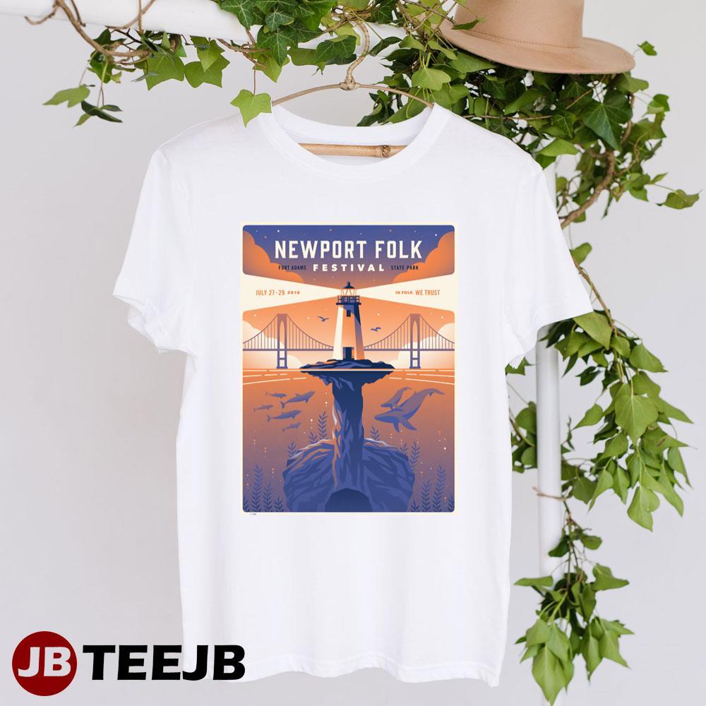 Newport Folk Festival 2018 TeeJB Unisex Shirt