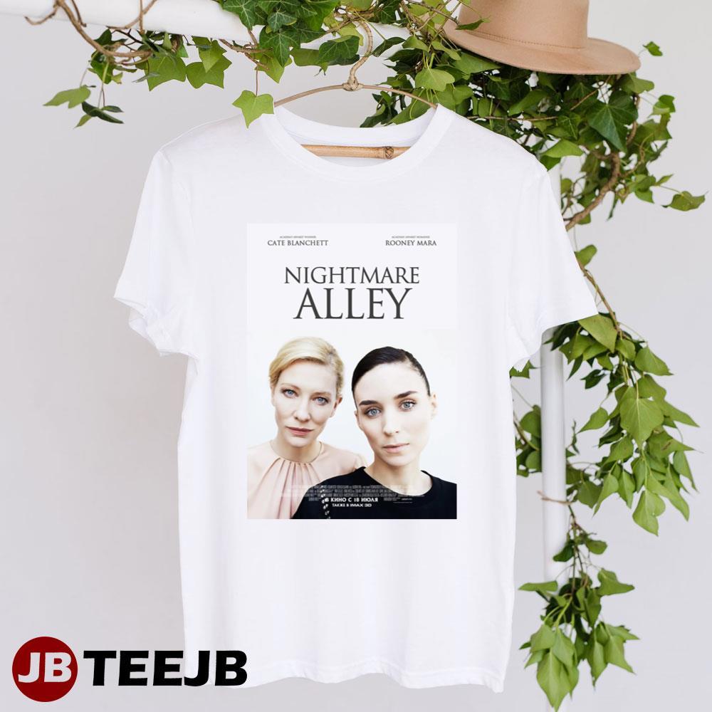 Nightmare Alley Rooney Mara Cate Blanchett Design TeeJB Unisex T-Shirt