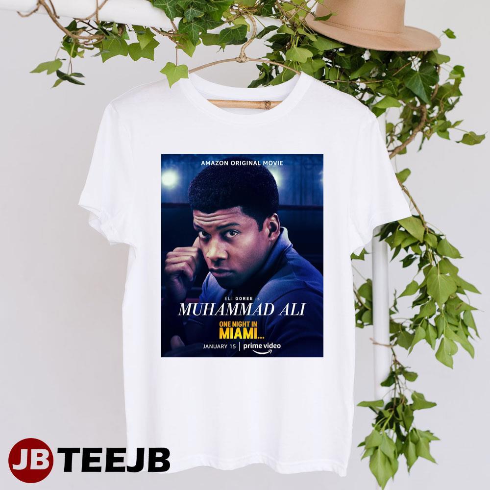 One Night In Miami Eli Goree Muhammad Ali Movie TeeJB Unisex T-Shirt