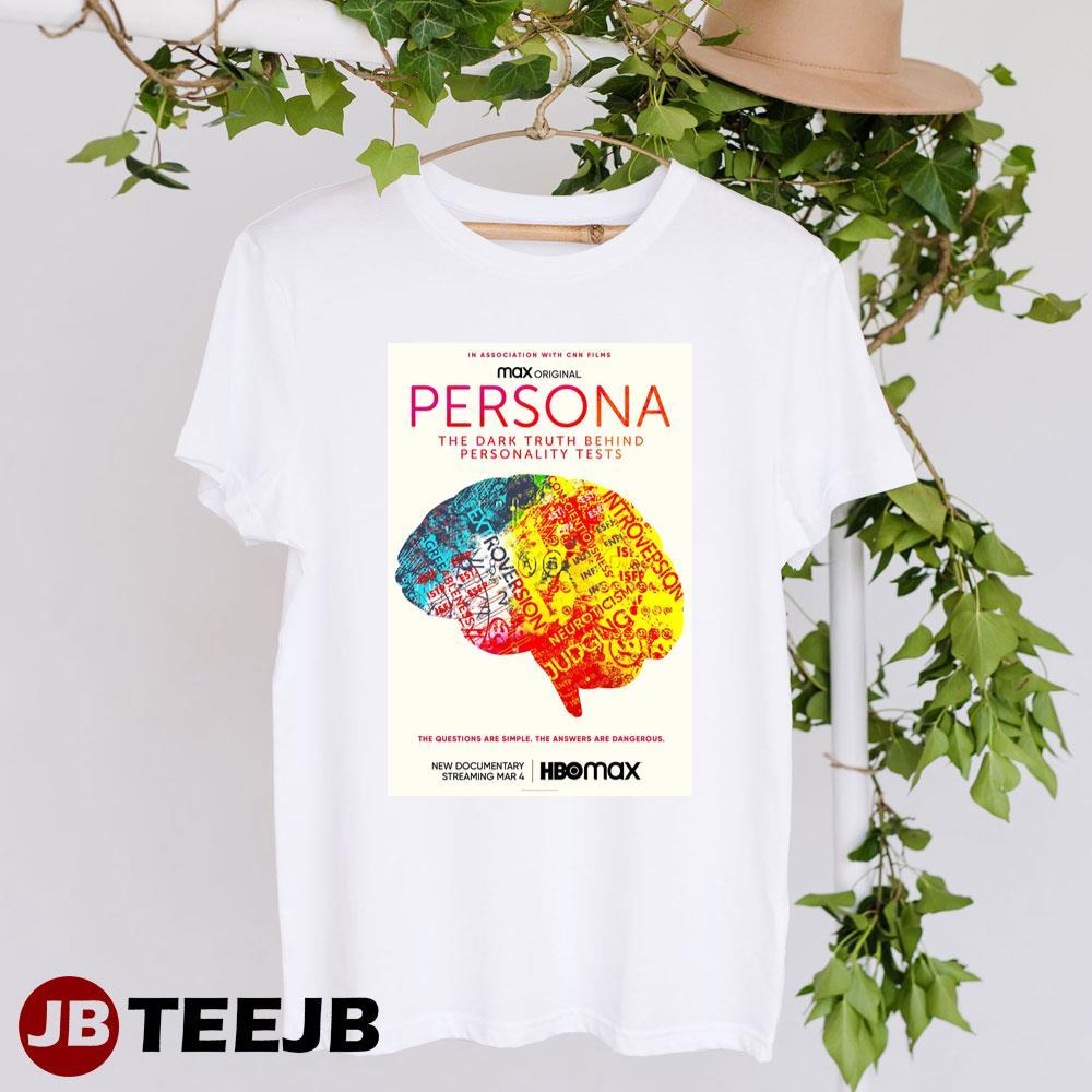 Persona The Dark Truth Behind Personality Tests Myers Briggs Personality Tests Documentary Movie TeeJB Unisex T-Shirt