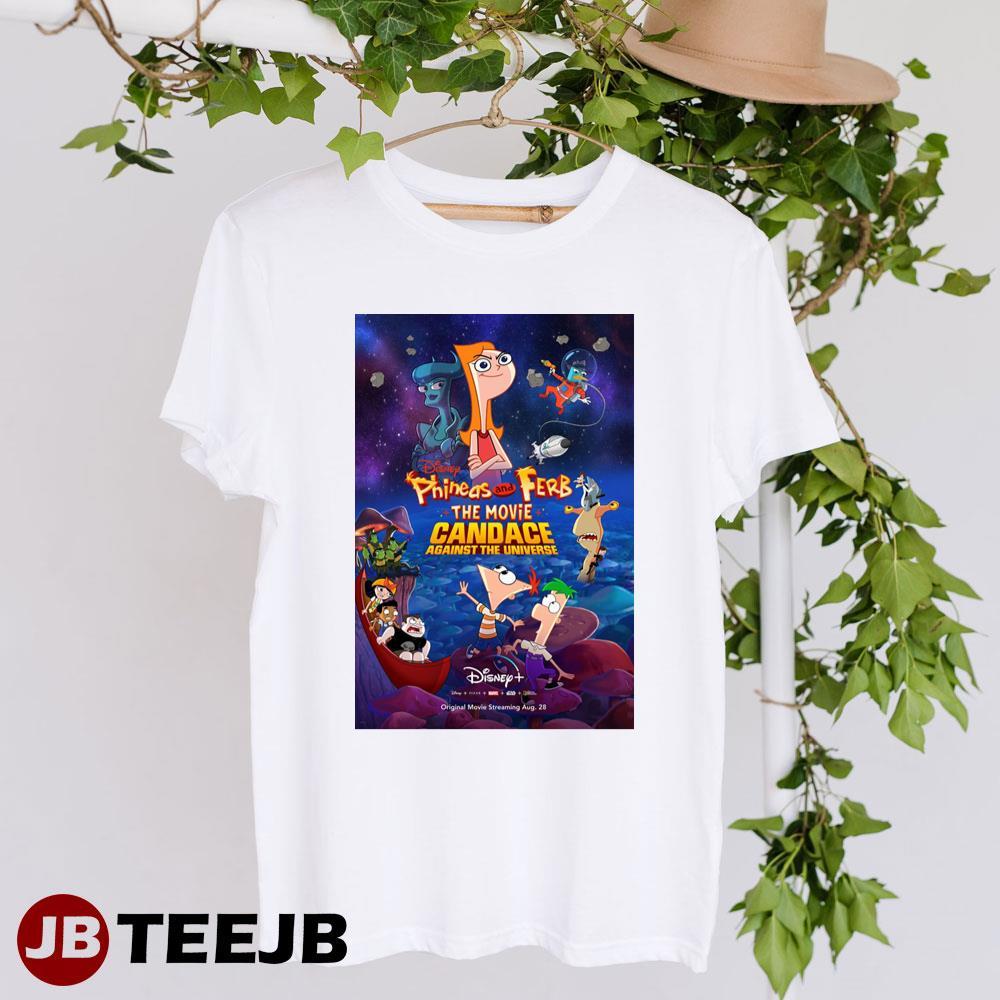 Phineas And Ferb The MovieCandace Against The Universe Disney Movie Unisex T-Shirt