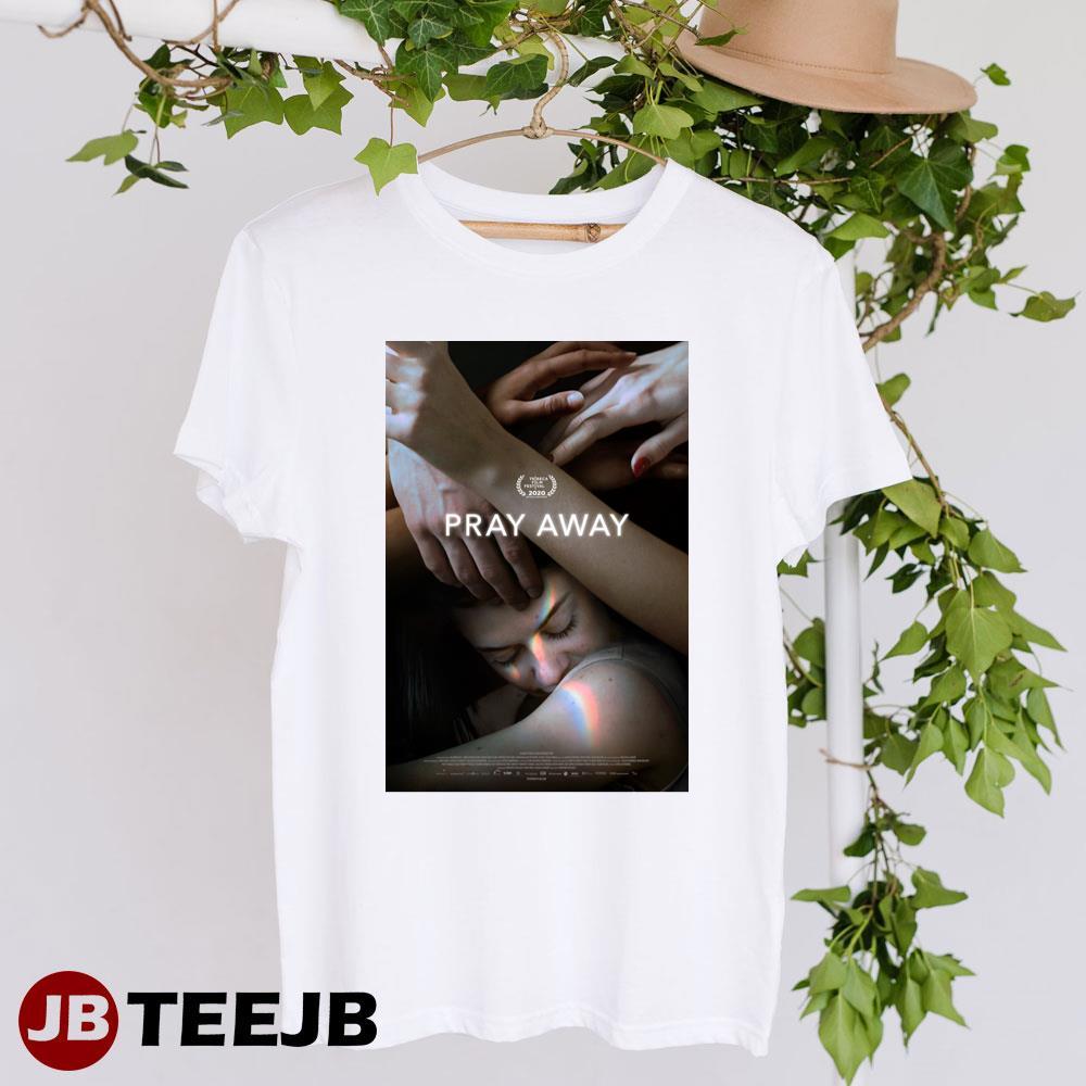 Pray Away Kristine Stolakis Netflix Movie TeeJB Unisex T-Shirt