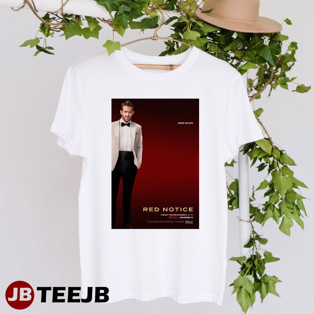 Red Notice Ryan Reynolds Nolan Booth Movie TeeJB Unisex T-Shirt