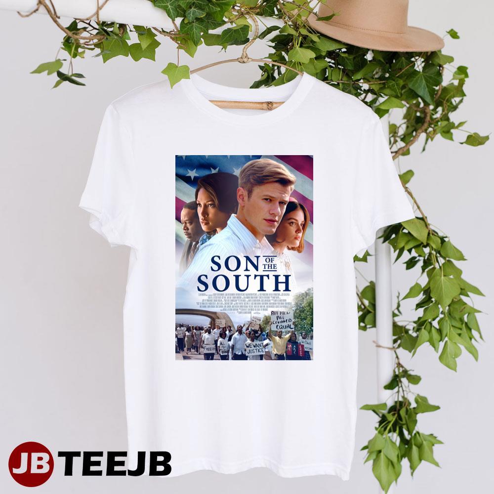 Son Of The South Lucas Till Lucy Hale Movie TeeJB Unisex T-Shirt