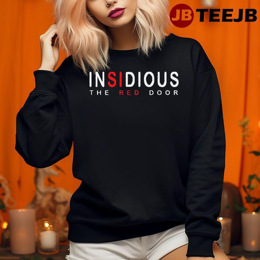 The Red Door Insidious Happy Halloween TeeJB Unisex Sweatshirt