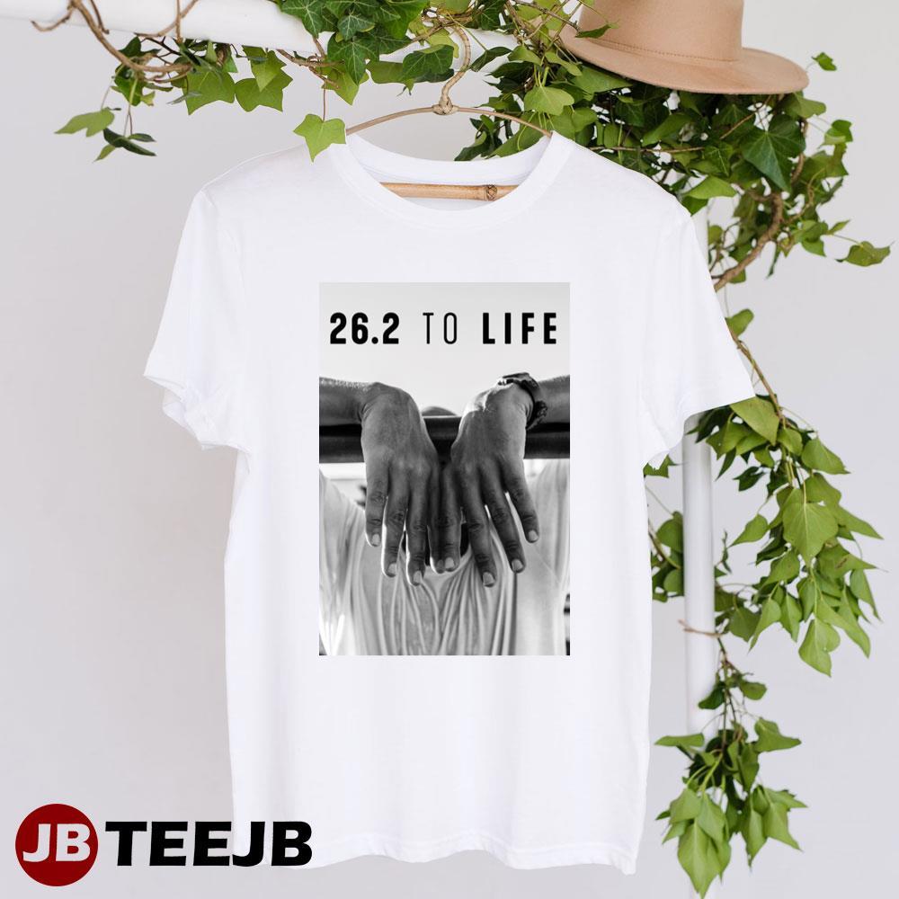 26.2 To Life 2023 Movie TeeJB Unisex T-Shirt