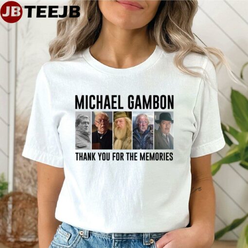 Rest In Peace Michael Gambon We Never Forget You 1940 2023 TeeJB Unisex T-Shirt