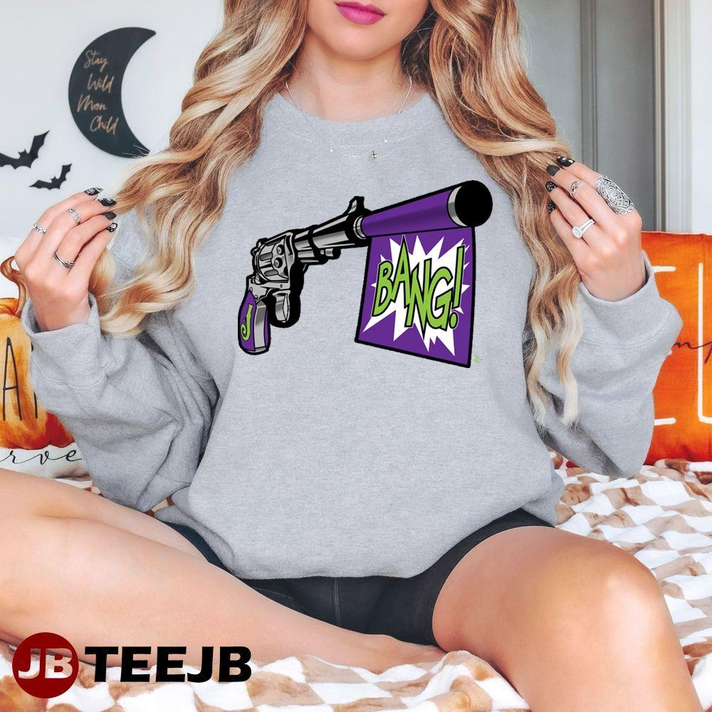 Bang Joker On You Halloween TeeJB Unisex Sweatshirt