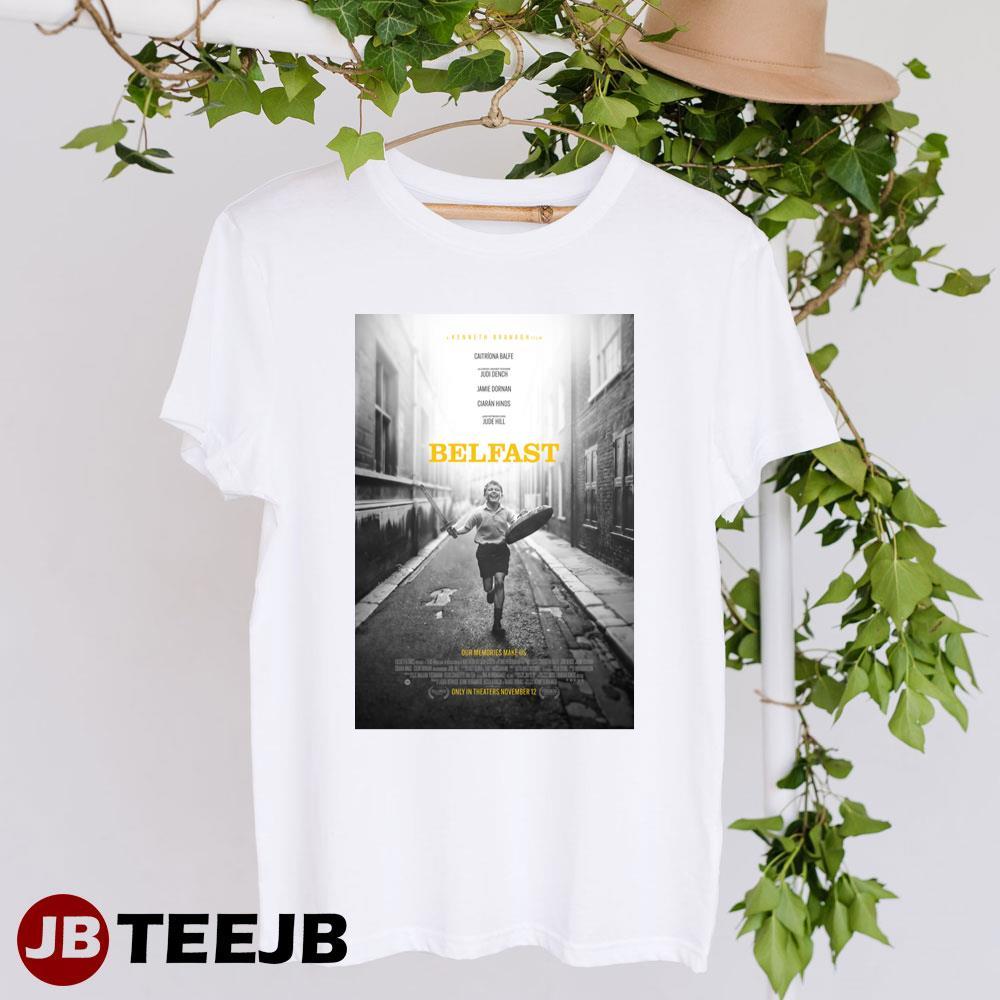 Belfast Judi Dench Jamie Dornan Movie TeeJB Unisex T-Shirt