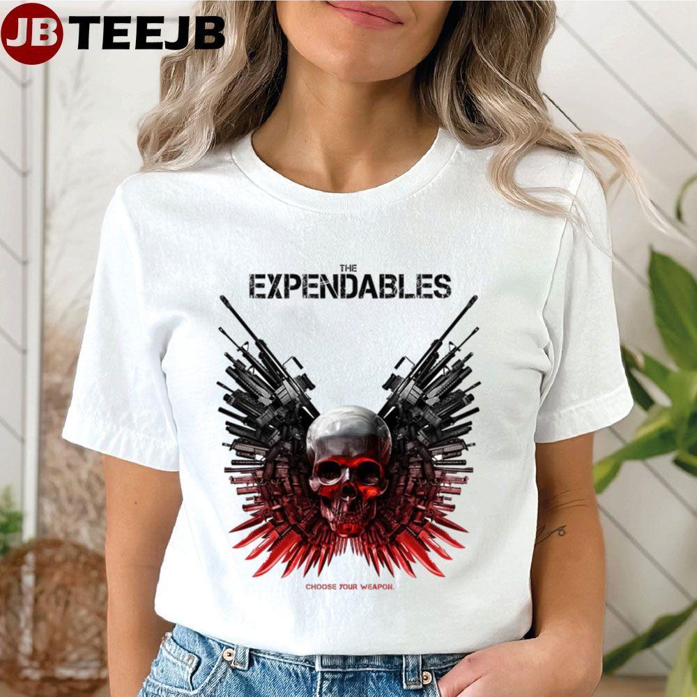 Choose Your Weapon The Expend4bles Movie TeeJB Unisex T-Shirt