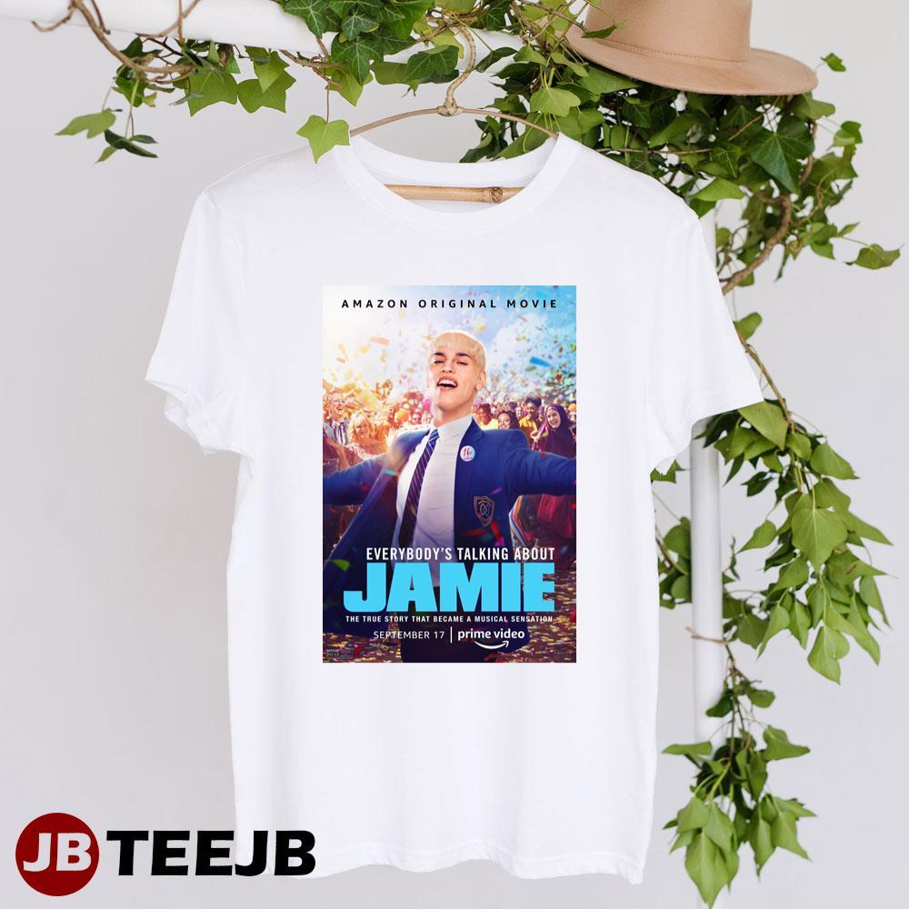 Everybodys Talking About Jamie Max Harwood Lauren Patel Movie TeeJB Unisex T-Shirt