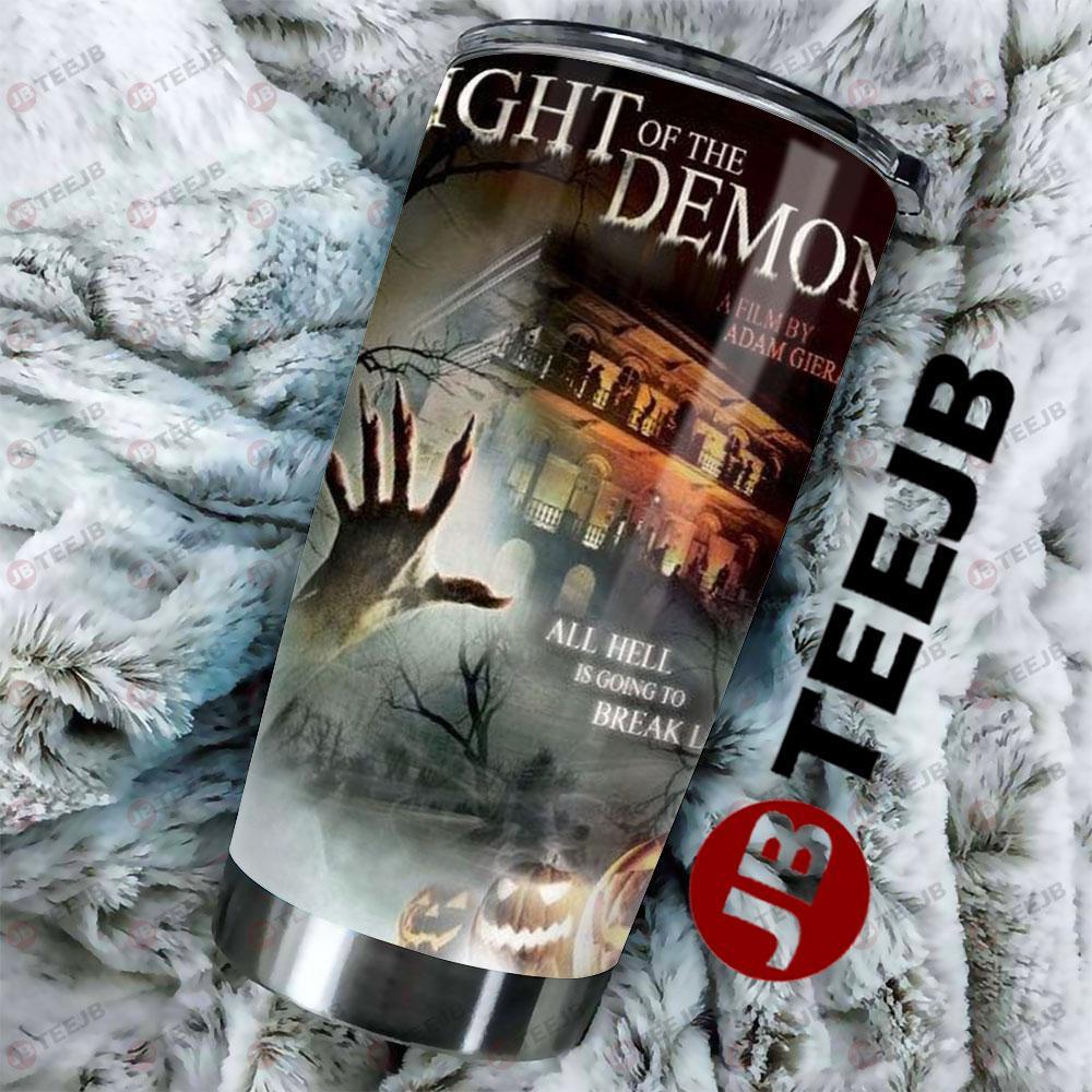 Halloween Night Of The Demons TeeJB Tumbler