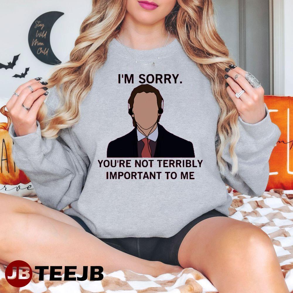 I’m Sorry Patrick Bateman Halloween TeeJB Unisex Sweatshirt