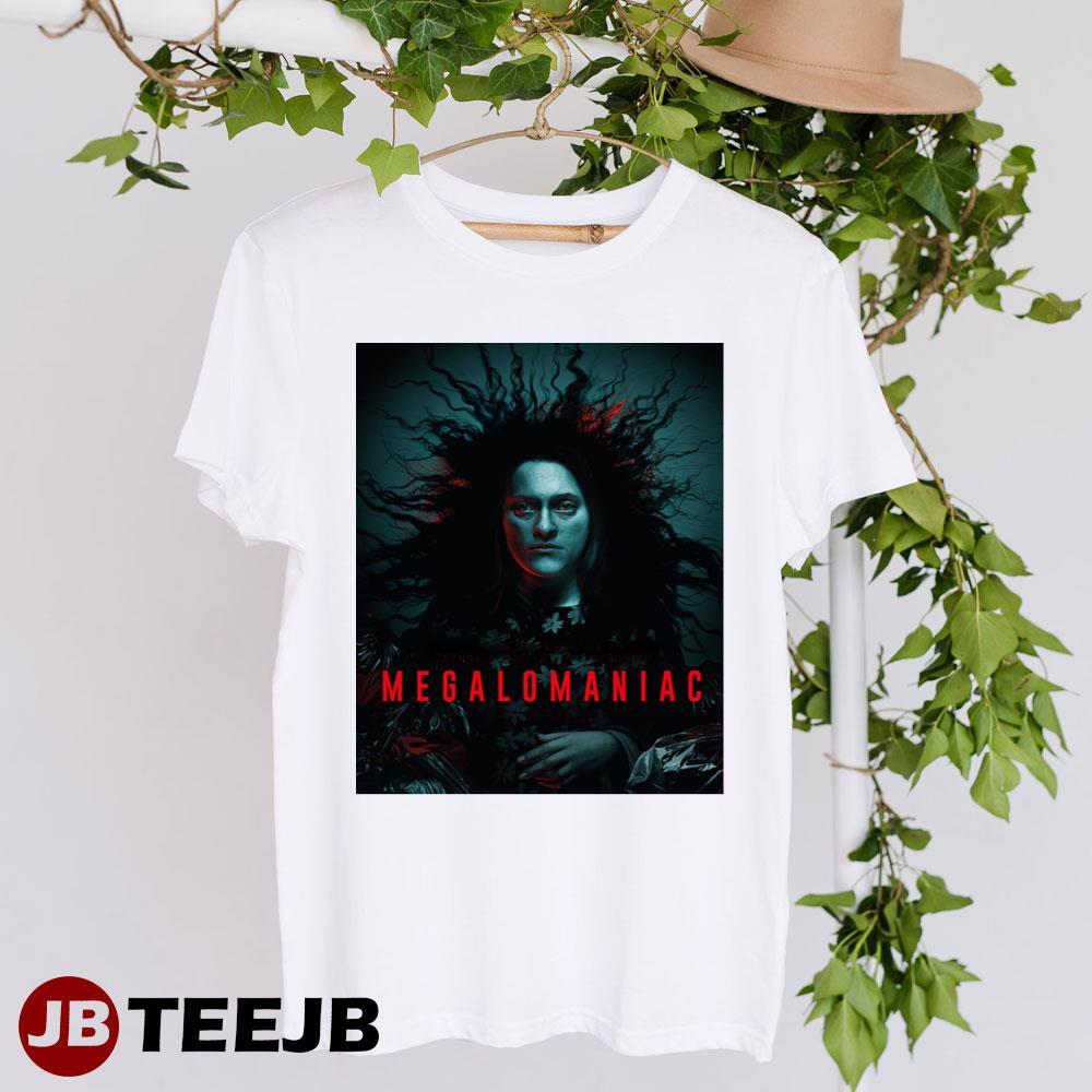 Megalomaniac 2022 Movie TeeJb Unisex T-Shirt