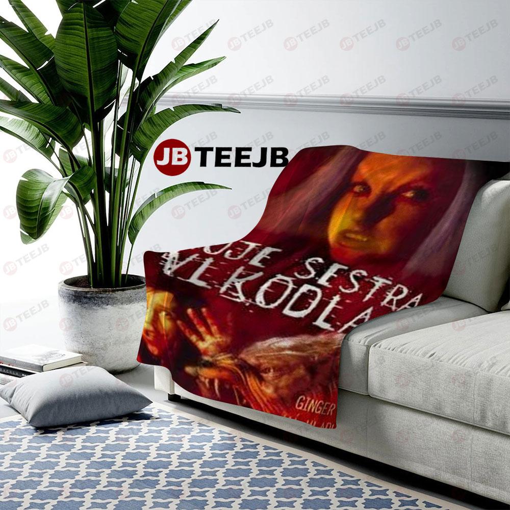 Moje Sestra Ginger Snaps Halloween TeeJB US Cozy Blanket