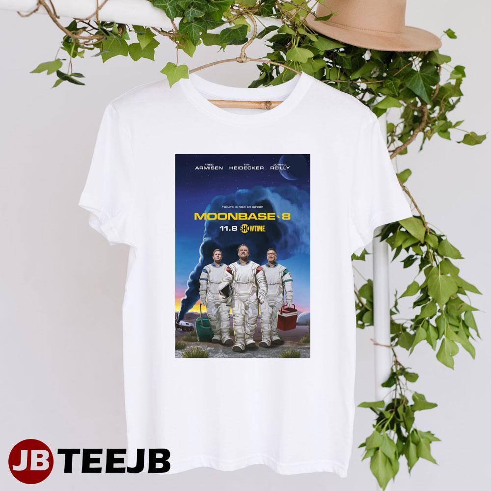 Moonbase 8 Fred Armisen Tim Heidecker Movie TeeJB Unisex T-Shirt