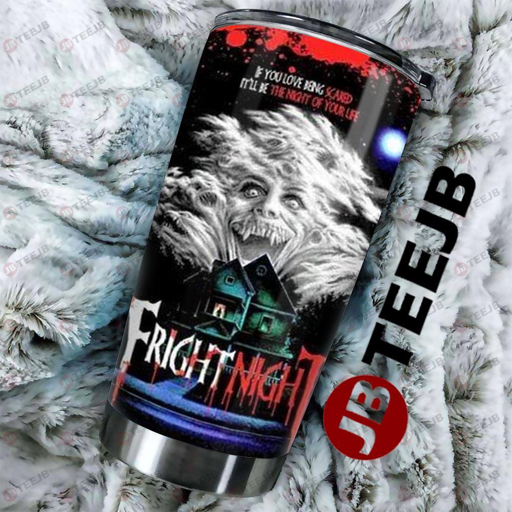 Movie Fright Night Halloween TeeJB Tumbler