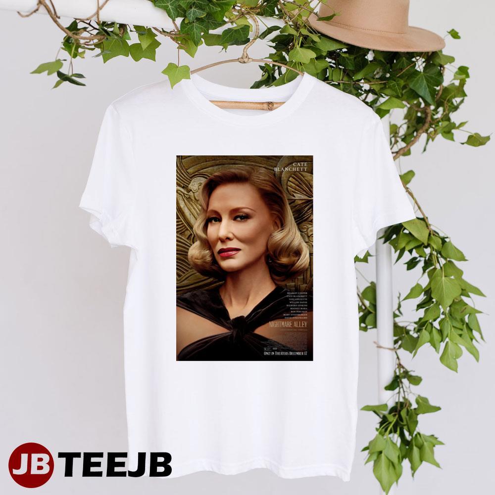 Nightmare Alley Cate Blanchett Lilith Ritter Movie TeeJB Unisex T-Shirt