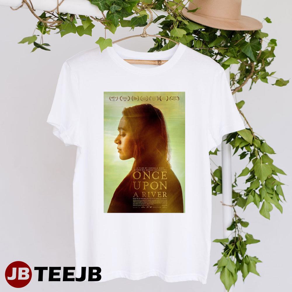 Once Upon A River Kenadi Delacerna John Ashton Movie TeeJB Unisex T-Shirt